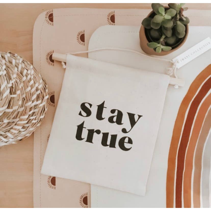 STAY TRUE BANNER