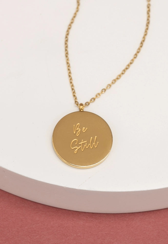 BE STILL CHARM NECKLACE