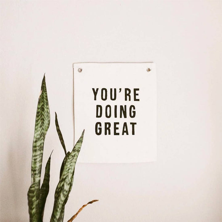 YOU'RE DOING GREAT BANNER