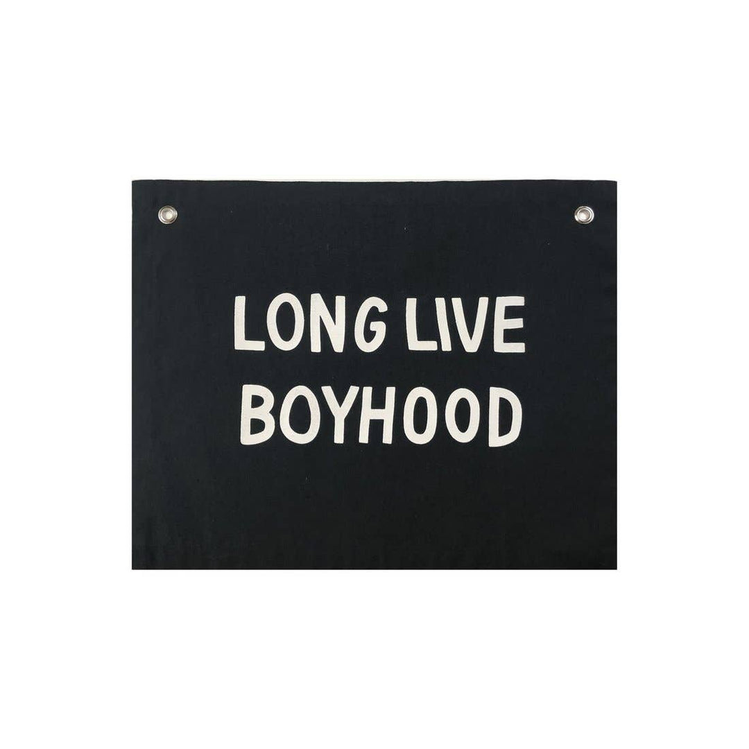 LONG LIVE BOYHOOD BANNER